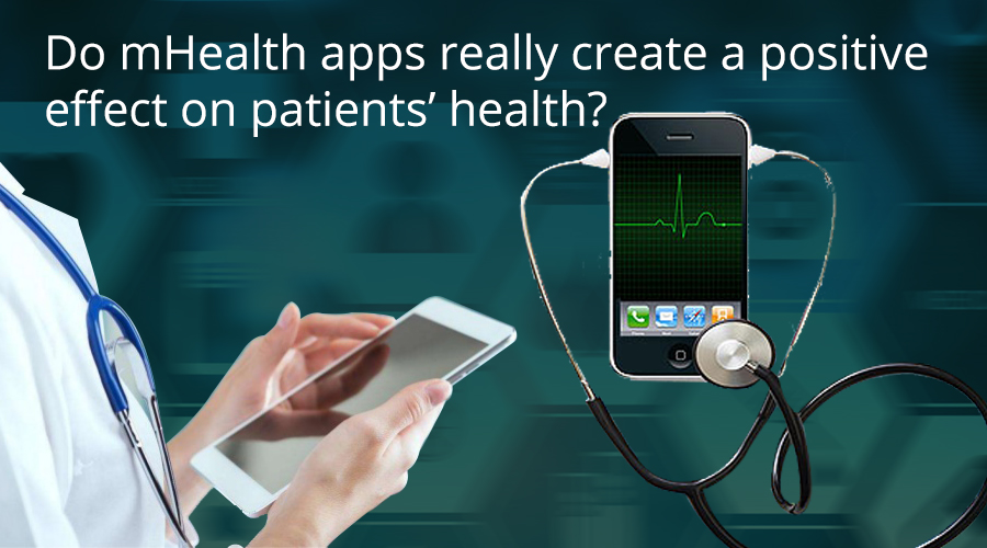 Do-mHealth-apps-really-create-a-positive-effect-on-patients%u2019-health